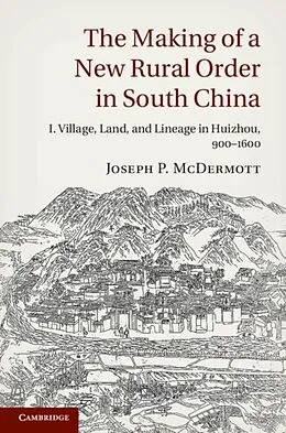 E-Book (pdf) Making of a New Rural Order in South China: Volume 1 von Joseph P. Mcdermott