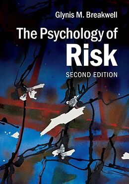 Couverture cartonnée The Psychology of Risk de Glynis M. Breakwell