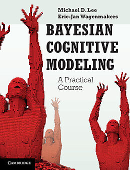 Couverture cartonnée Bayesian Cognitive Modeling de Michael D. Lee, Eric-Jan Wagenmakers
