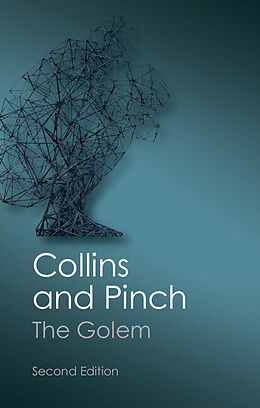 Kartonierter Einband The Golem: What You Should Know about Science von Harry M. Collins, Trevor Pinch