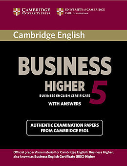 Kartonierter Einband Cambridge English Business 5 Higher. With Answers von CAMBRIDGE ESOL