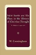 Kartonierter Einband S. Austin and His Place in the History of Christian Thought von W. Cunningham