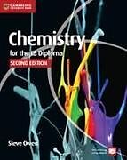 Couverture cartonnée Chemistry for the IB Diploma Coursebook with Free Online Material de Steve Owen