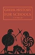 Kartonierter Einband Greek History for Schools von C. D. Edmonds