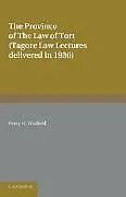 Kartonierter Einband The Province of the Law of Tort von Percy H. Winfield