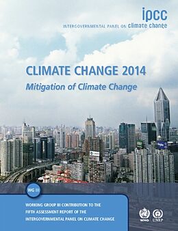 Couverture cartonnée Climate Change 2014: Mitigation of Climate Change de Intergovernmental Panel On Climate Change