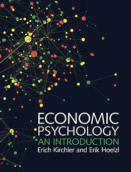 Kartonierter Einband Economic Psychology von Erich Kirchler, Erik Hoelzl
