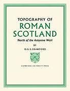 Topography of Roman Scotland