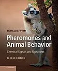 E-Book (epub) Pheromones and Animal Behavior von Tristram D. Wyatt
