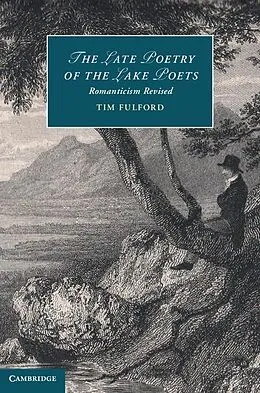 E-Book (epub) Late Poetry of the Lake Poets von Tim Fulford