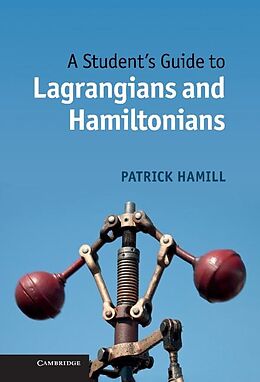 E-Book (epub) Student's Guide to Lagrangians and Hamiltonians von Patrick Hamill