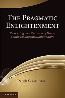 E-Book (epub) Pragmatic Enlightenment von Dennis C. Rasmussen
