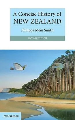 E-Book (epub) Concise History of New Zealand von Philippa Mein Smith