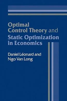 E-Book (pdf) Optimal Control Theory and Static Optimization in Economics von Daniel Leonard