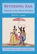 E-Book (epub) Reversing Sail von Michael A. Gomez