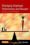 ePUB Managing Employee Performance and Reward von John Shields