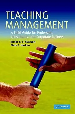 E-Book (epub) Teaching Management von James G. S. Clawson