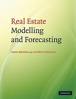 E-Book (epub) Real Estate Modelling and Forecasting von Chris Brooks