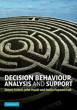 E-Book (epub) Decision Behaviour, Analysis and Support von Simon French