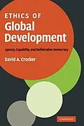 E-Book (epub) Ethics of Global Development von David A. Crocker