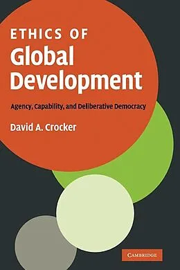 E-Book (epub) Ethics of Global Development von David A. Crocker