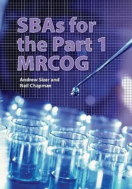 E-Book (epub) SBAs for the Part 1 MRCOG von Andrew Sizer