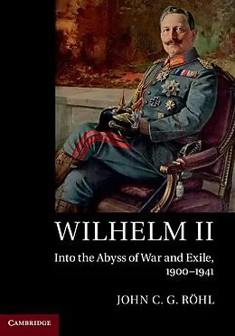 E-Book (epub) Wilhelm II von John C. G. Rohl