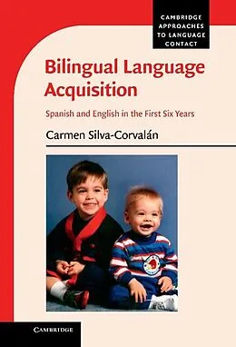 E-Book (epub) Bilingual Language Acquisition von Carmen Silva-Corvalan