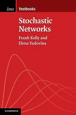 E-Book (epub) Stochastic Networks von Frank Kelly