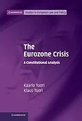 E-Book (epub) Eurozone Crisis von Kaarlo Tuori