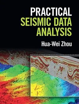 E-Book (pdf) Practical Seismic Data Analysis von Hua-Wei Zhou