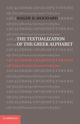 E-Book (pdf) Textualization of the Greek Alphabet von Roger D. Woodard
