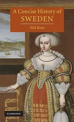 E-Book (epub) Concise History of Sweden von Neil Kent