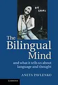 E-Book (epub) Bilingual Mind von Aneta Pavlenko