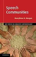 E-Book (epub) Speech Communities von Marcyliena H. Morgan