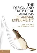 E-Book (epub) Design and Statistical Analysis of Animal Experiments von Simon T. Bate