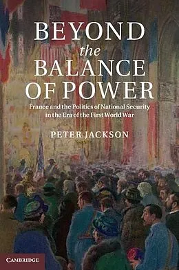 E-Book (epub) Beyond the Balance of Power von Peter Jackson