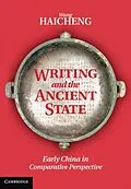 E-Book (pdf) Writing and the Ancient State von Haicheng Wang