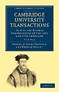Kartonierter Einband Cambridge University Transactions During the Puritan Controversies of the 16th and 17th Centuries von James Heywood