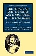 Couverture cartonnée Voyage of John Huyghen Van Linschoten to the East Indies de John Huyghen Van Linschoten