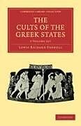 Kartonierter Einband The Cults of the Greek States 5 Volume Paperback Set von Lewis Richard Farnell