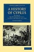 A History of Cyprus - Volume 4