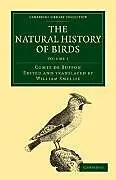 Kartonierter Einband The Natural History of Birds von Comte de Buffon Georges Louis Leclerc