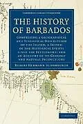 Kartonierter Einband The History of Barbados von Robert Hermann Schomburgk