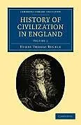 Kartonierter Einband History of Civilization in England - Volume 2 von Henry Thomas Buckle