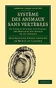 Couverture cartonnée Systeme Des Animaux Sans Vertebres de Jean Baptiste Pierre Antoine De Lamarck