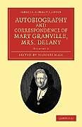 Autobiography and Correspondence of Mary Granville, Mrs Delany - Volume 2