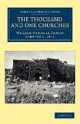 Kartonierter Einband The Thousand and One Churches von William Mitchell Ramsay, Gertude L. Bell