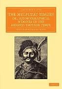 The Mulfuzat Timury, Or, Autobiographical Memoirs of the Moghul Emperor Timur