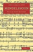 Kartonierter Einband Mendelssohn von William Smyth Rockstro